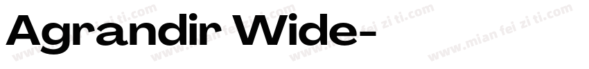Agrandir Wide字体转换